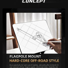 Promotional graphic for a flagpole mount, featuring a hand drawing a technical schematic on a white board. The graphic includes the text 'DESIGN CONCEPT' at the top and 'FLAGPOLE MOUNT HARD-CORE OFF-ROAD STYLE' with descriptive copy at the bottom, set against a dark background.